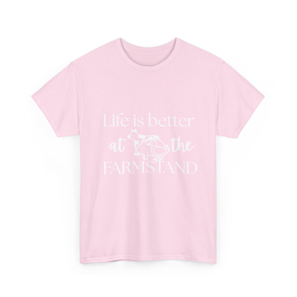 Farmstand T-Shirt — "Life Is Better at the Farmstand" Rustic Farmer Tee