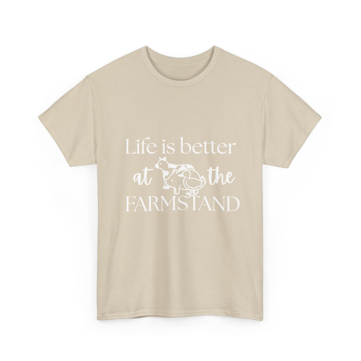 Farmstand T-Shirt — "Life Is Better at the Farmstand" Rustic Farmer Tee