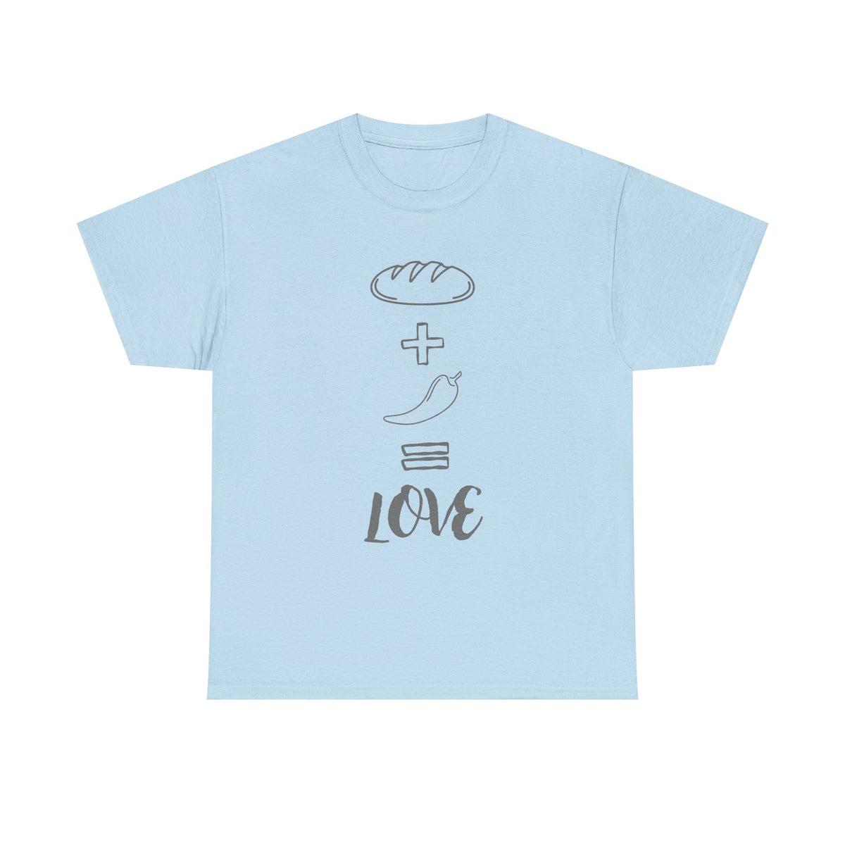 Bread + Pepper = Love T-Shirt