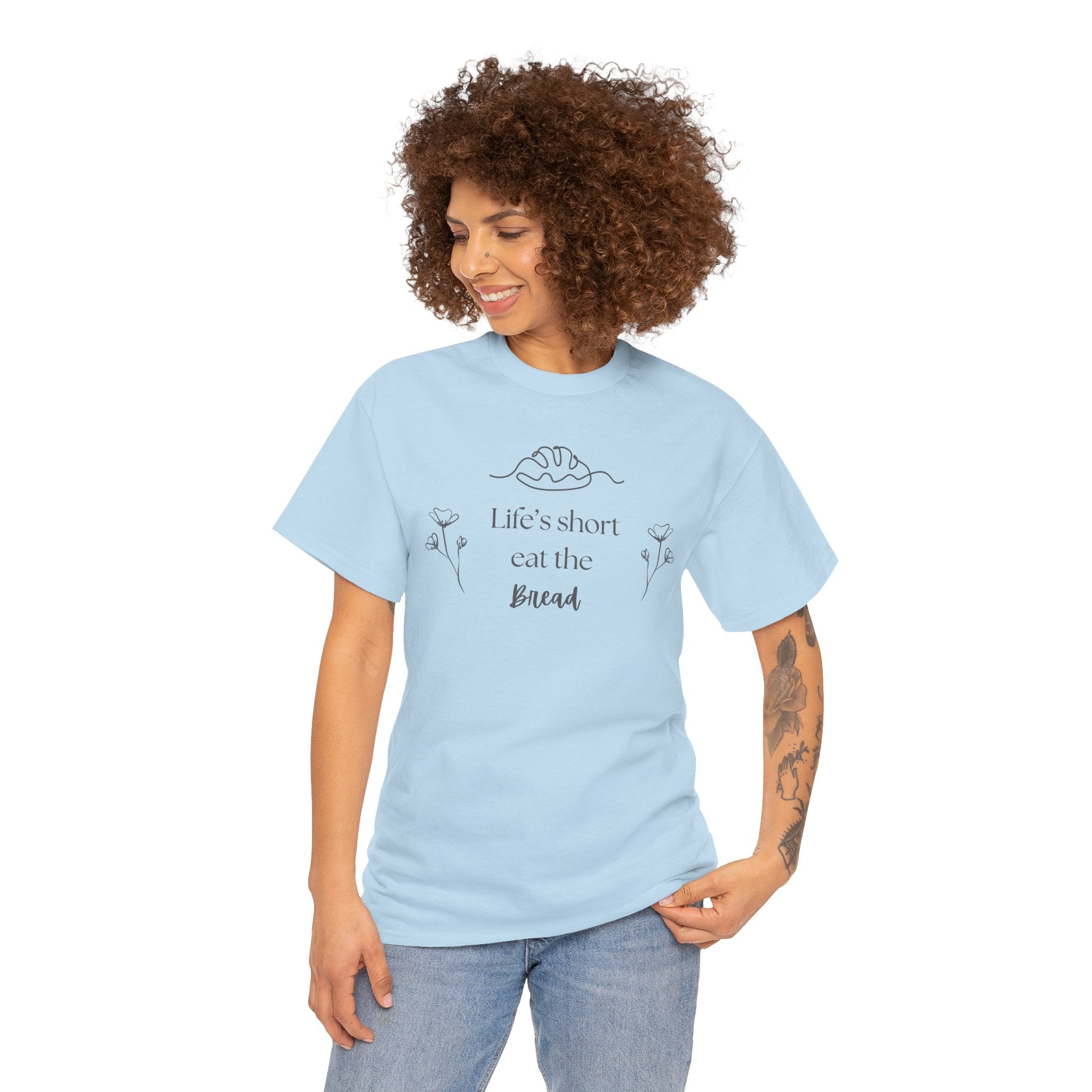 Life's Short Eat Bread Classic Tee