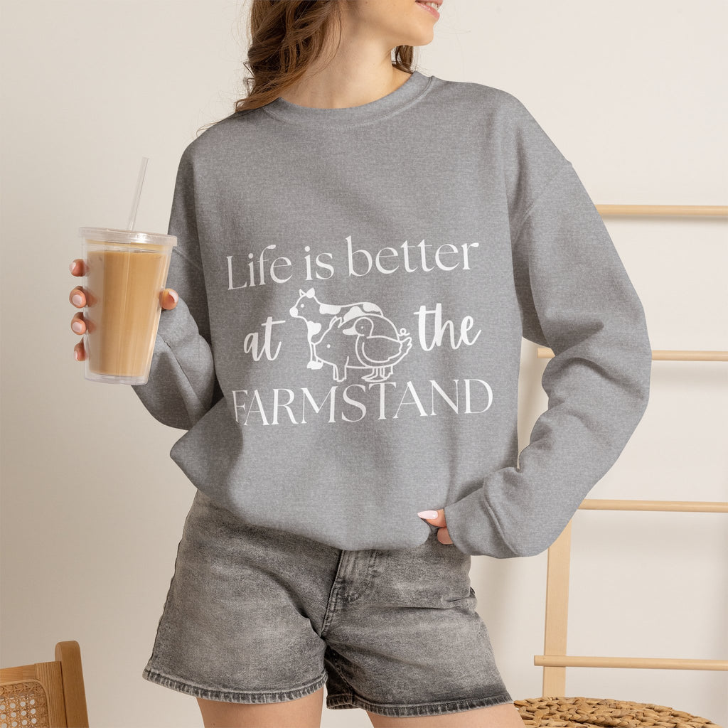 Life is Better at the Farmstand Classic Sweatshirt