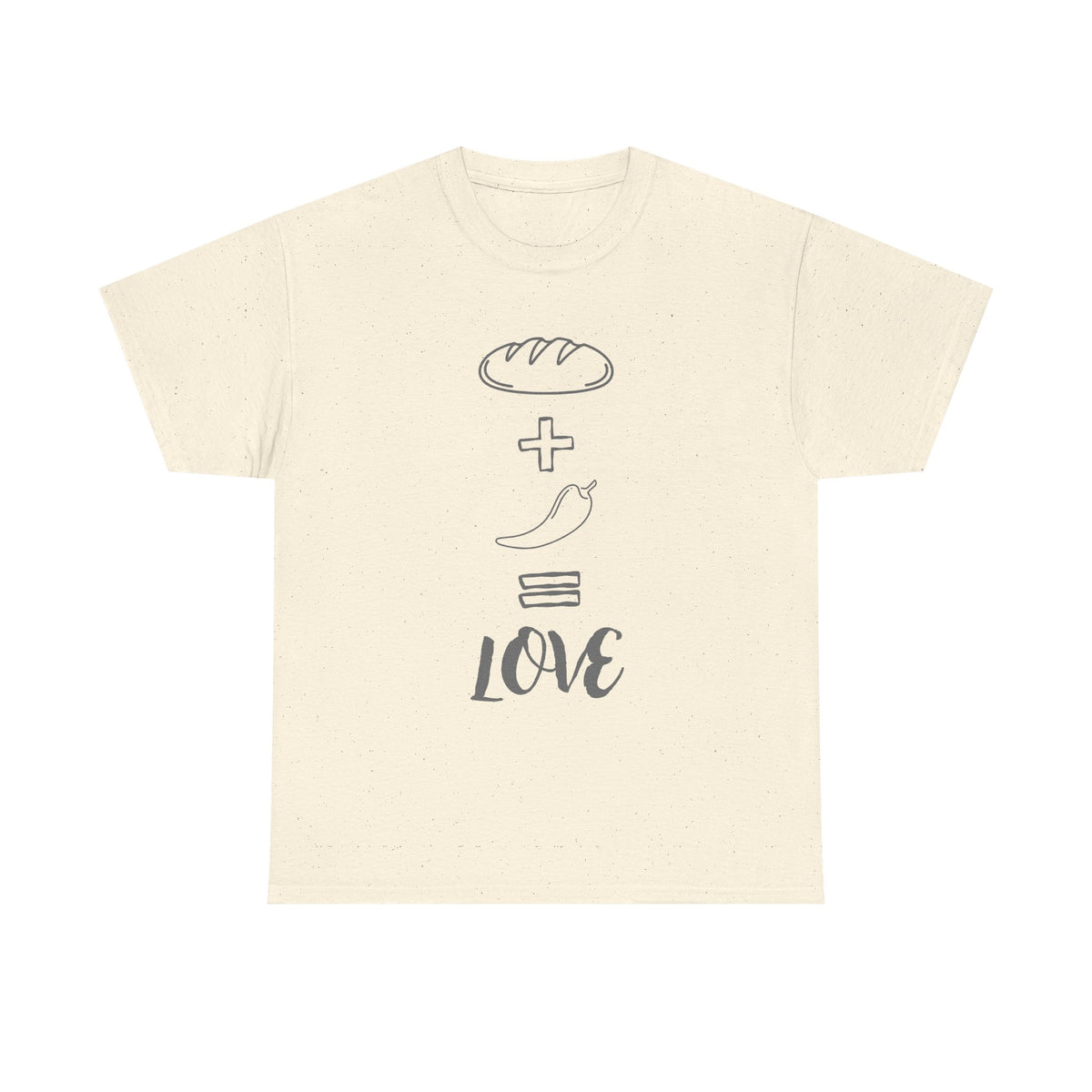 Bread + Pepper = Love T-Shirt