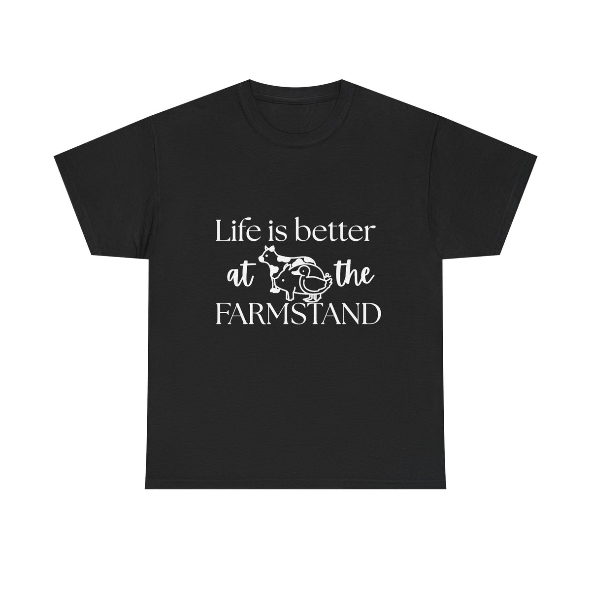 Farmstand T-Shirt — "Life Is Better at the Farmstand" Rustic Farmer Tee