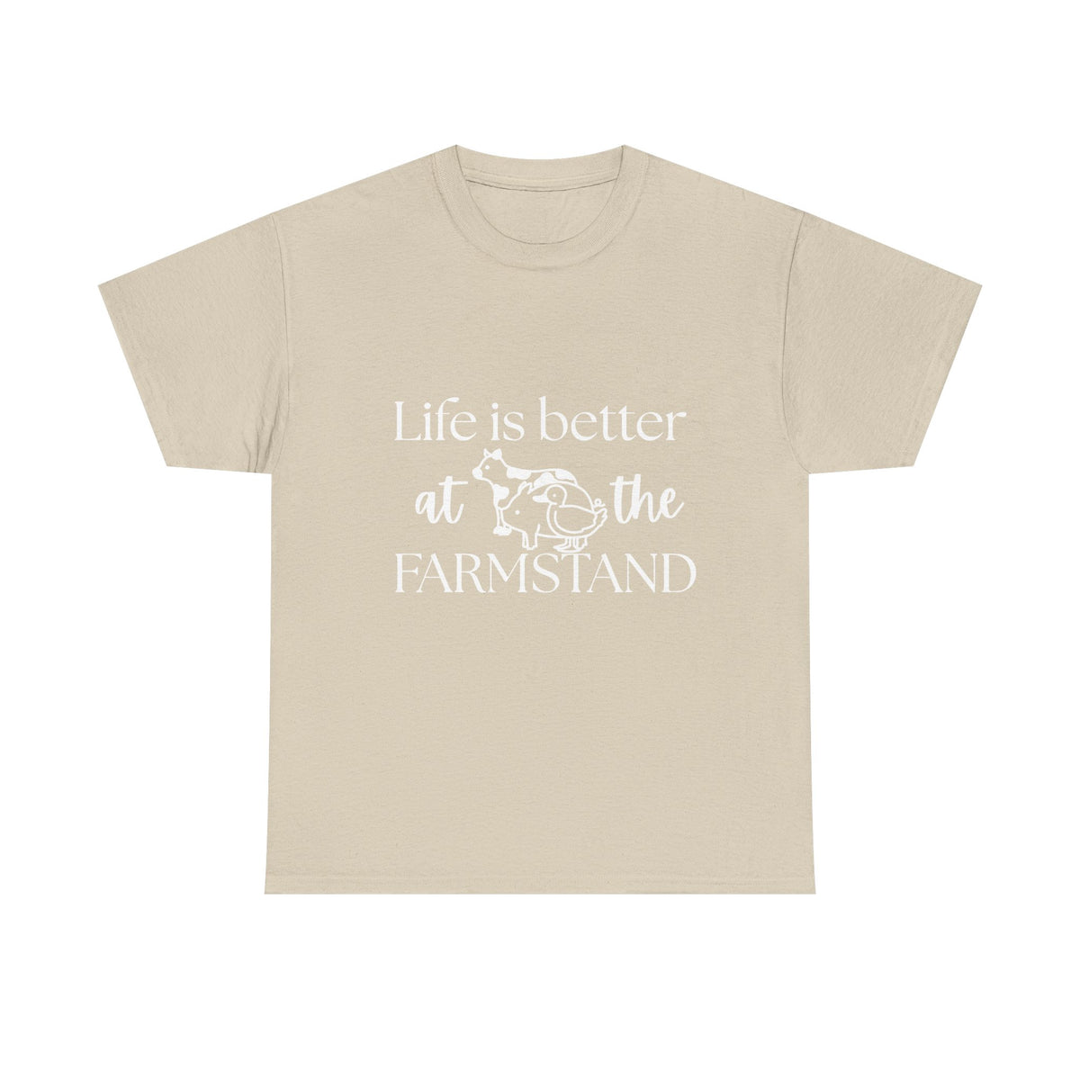 Farmstand T-Shirt — "Life Is Better at the Farmstand" Rustic Farmer Tee